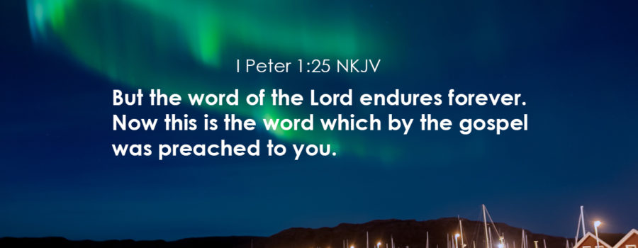 The Word of God endures forever