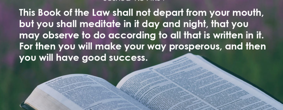 Meditate on God’s Word Day and Night