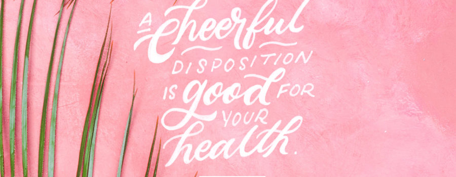 A Happy Heart is Good Medicine